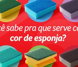 Tipos de esponja: descubra a certa para cada tarefa de limpeza