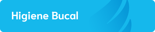Higiene Bucal